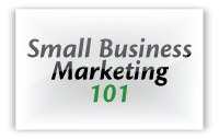 small business marketing 101